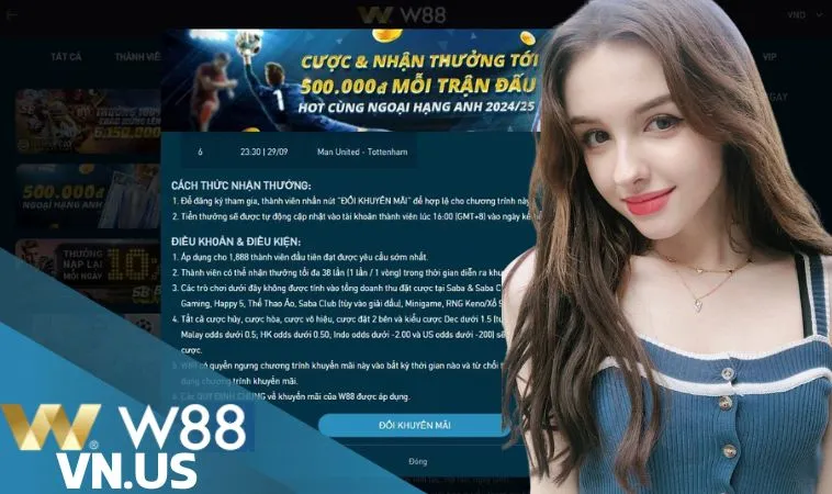 W88 thưởng 500 VND Ngoại hạng Anh 2024/25 W88 thưởng 500 VND Ngoại hạng Anh 2024/25